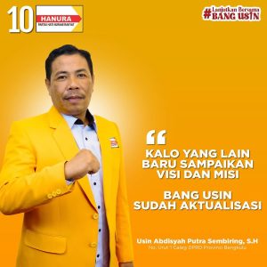10 Inovasi Sukses Usin Sembiring Perjuangkan Kesejahteraan Masyarakat Bengkulu