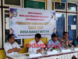 Musyawarah Rencana Pembangunan Desa di Barat Wetan